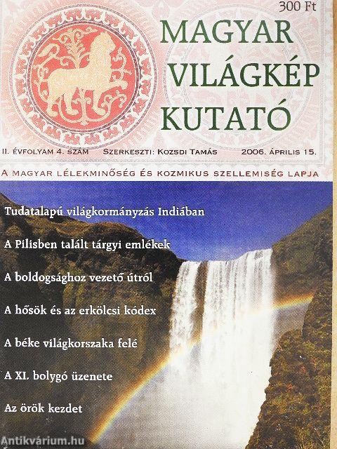 Magyar Világkép Kutató 2006. április 15.