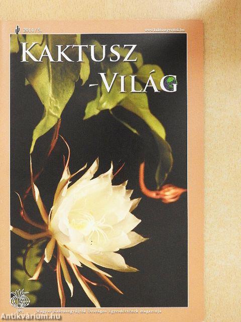 Kaktusz-világ 2014/5.