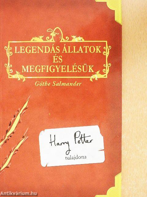 Göthe Salmander: Legendás állatok és megfigyelésük