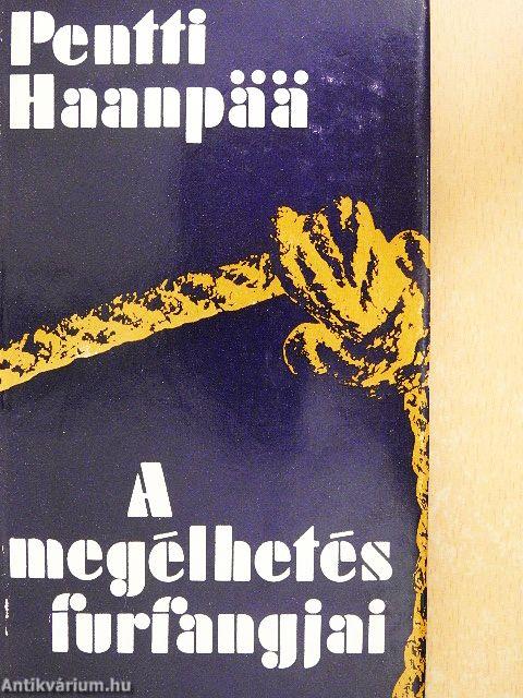 A megélhetés furfangjai