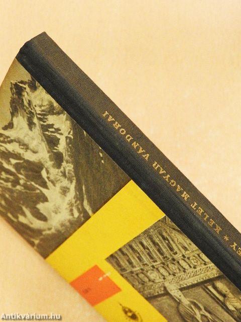 Kelet magyar vándorai