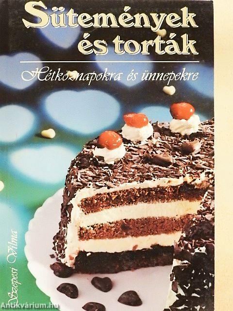 Sütemények és torták