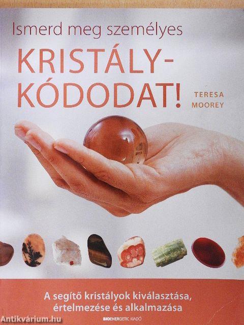 Ismerd meg személyes kristálykódodat!