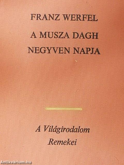 A Musza Dagh negyven napja I-II.