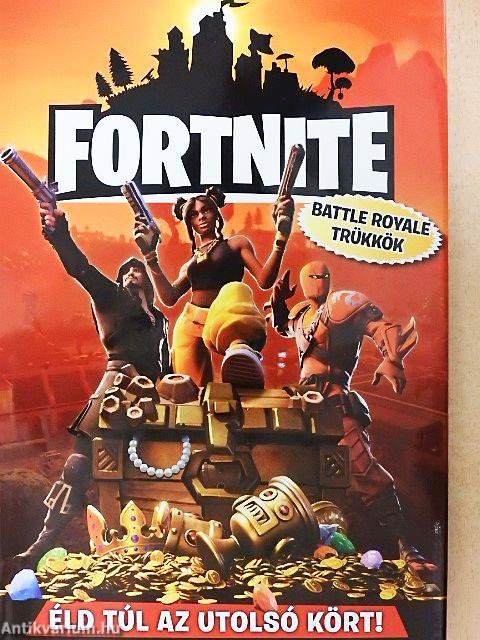 Fortnite Battle Royale trükkök