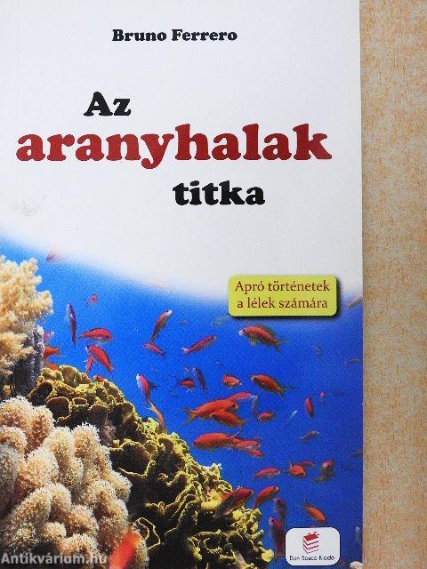 Az aranyhalak titka
