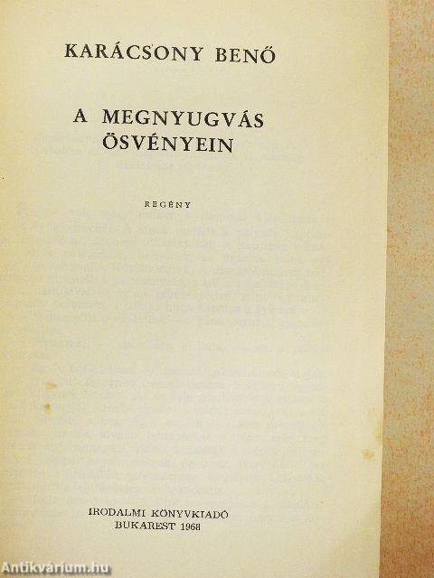 A megnyugvás ösvényein