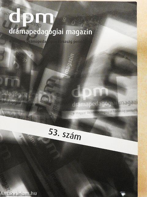 Drámapedagógiai Magazin 53.