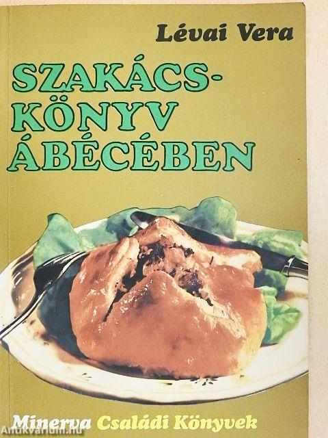 Szakácskönyv ábécében