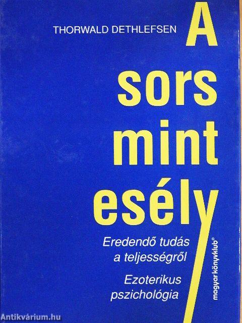 A sors mint esély