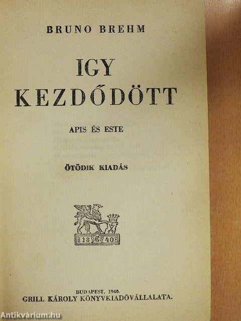 Igy kezdődött