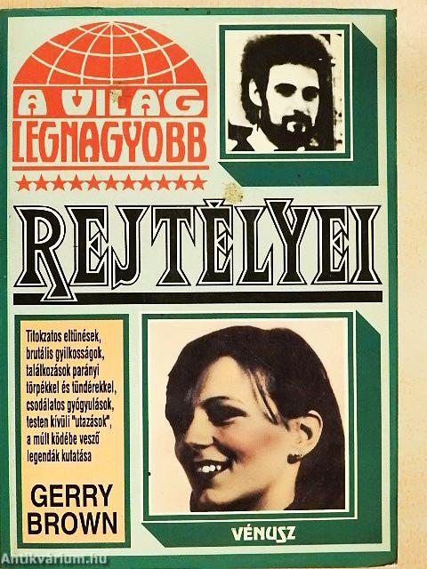 A világ legnagyobb rejtélyei