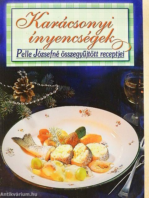 Karácsonyi ínyencségek