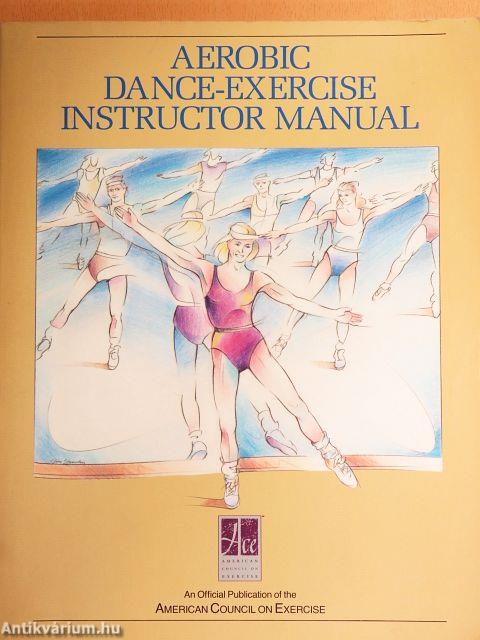 Aerobic Dance-Exercise Instructor Manual