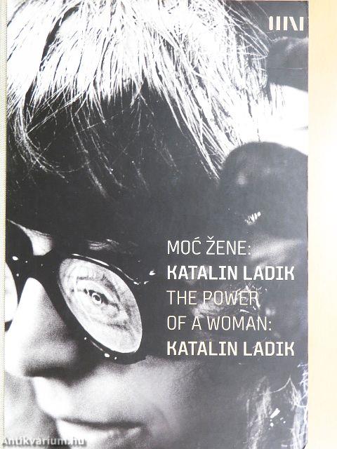 Moc zene: Katalin Ladik