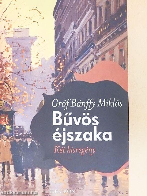 Reggeltől estig/Bűvös éjszaka