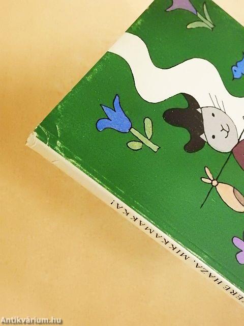 Gyere haza, Mikkamakka!