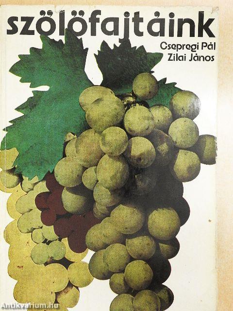 Szőlőfajtáink