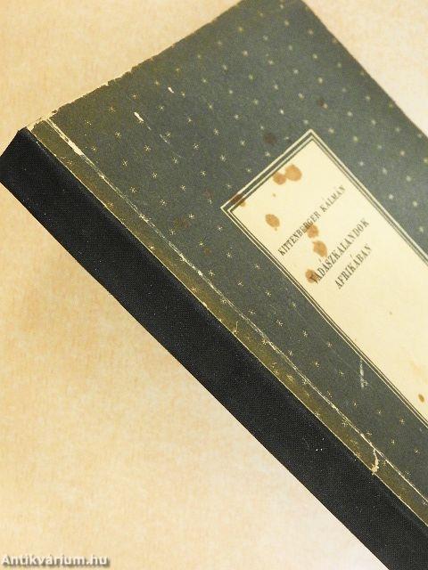 Vadászkalandok Afrikában