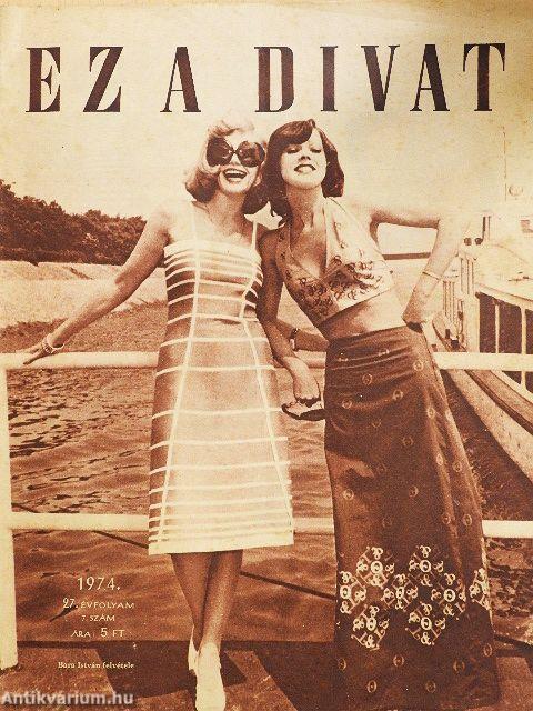Ez a divat 1974. július