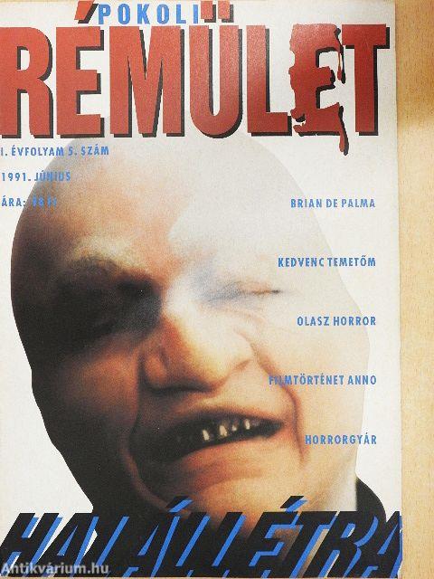 Pokoli rémület 1991. június