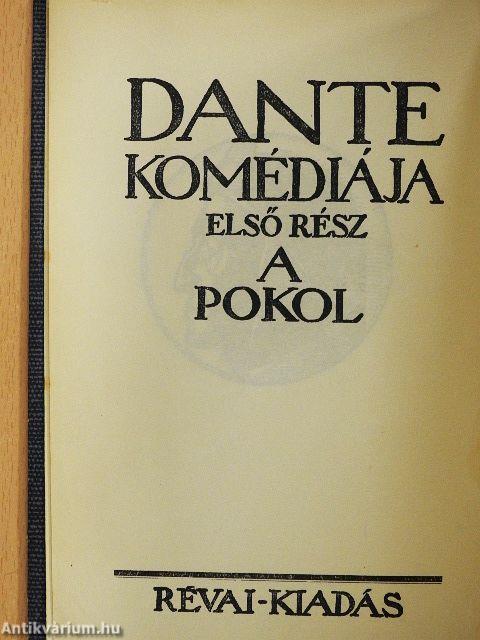 A Pokol/A Purgatórium/A Paradicsom