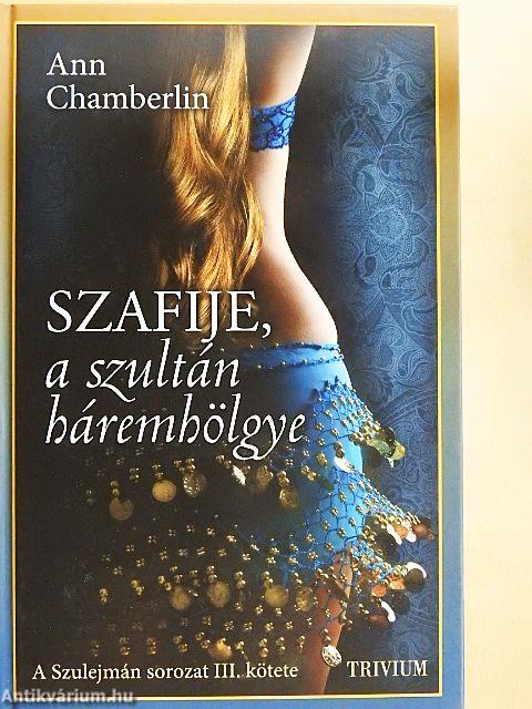 Szafije, a szultán háremhölgye