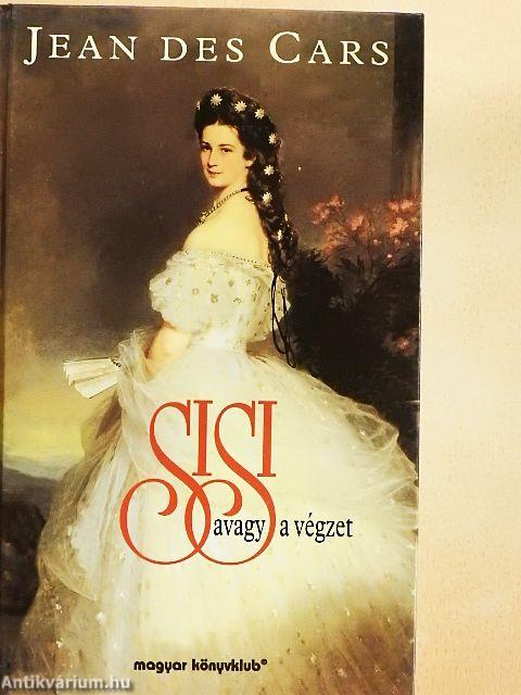 Sisi avagy a végzet