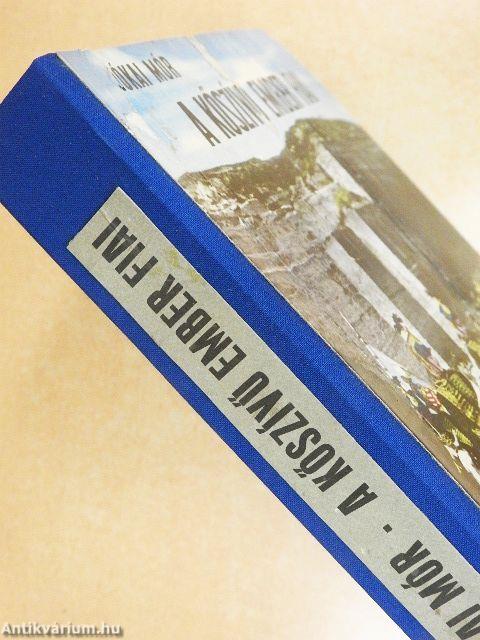 A kőszívű ember fiai