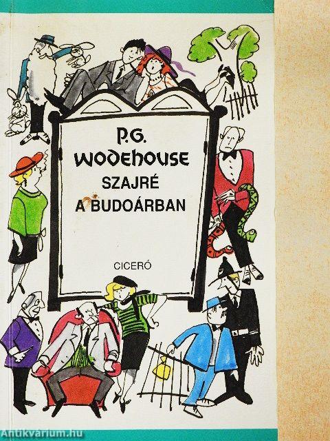 Szajré a budoárban