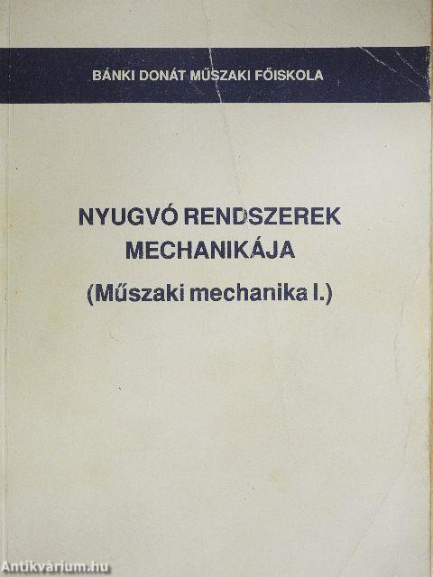 Nyugvó rendszerek mechanikája