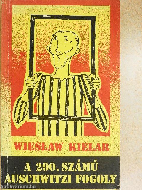A 290. számú auschwitzi fogoly