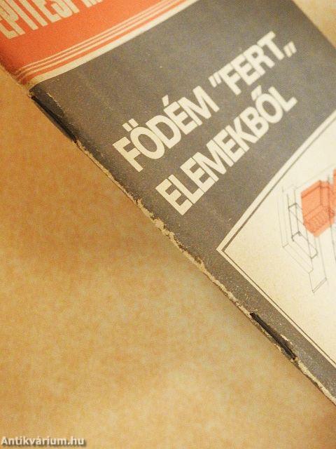 Födém "Fert" elemekből