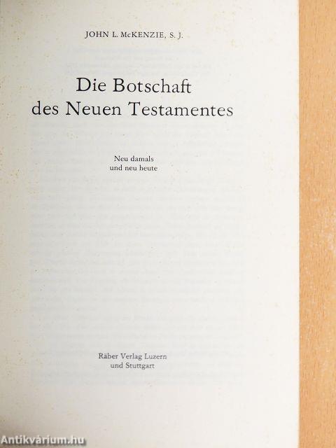 Die Botschaft des Neuen Testamentes