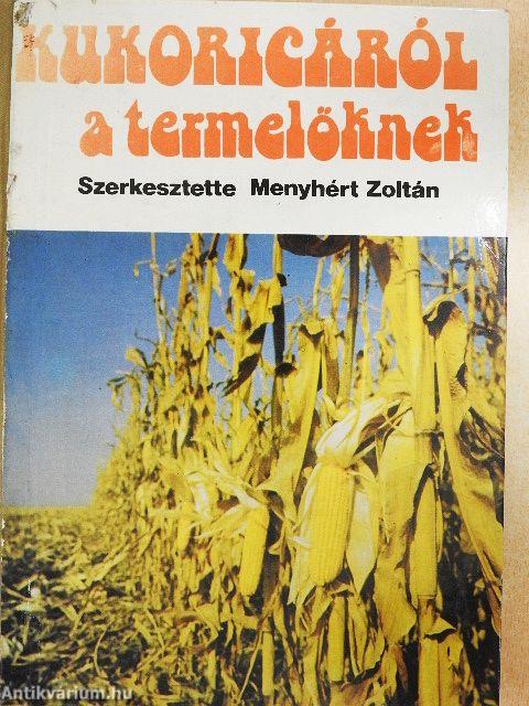 Kukoricáról a termelőknek