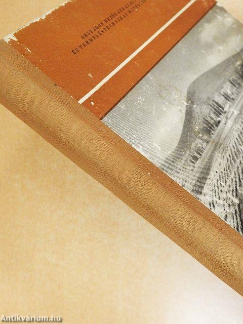 Nemesített növényfajtákkal végzett országos fajtakísérletek eredményei 1964.