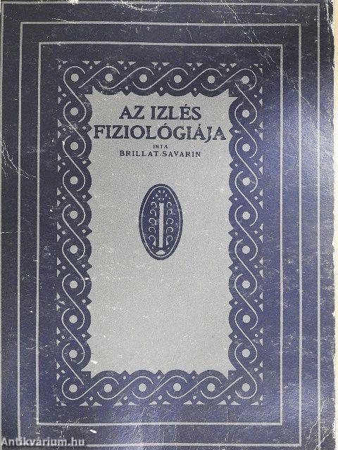 Az izlés fiziológiája