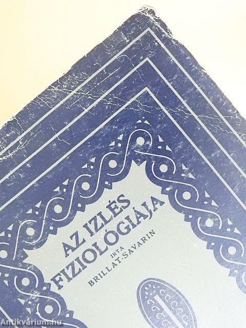 Az izlés fiziológiája