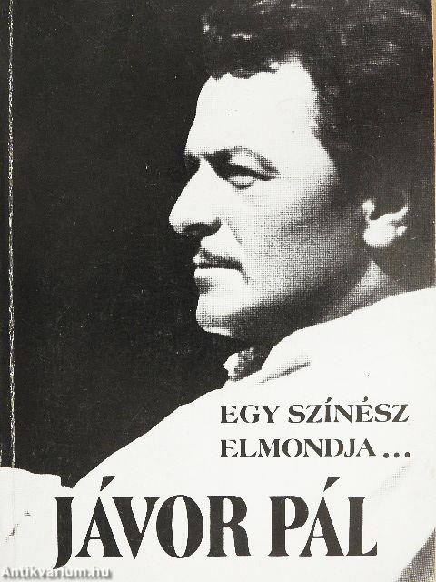 Egy színész elmondja...