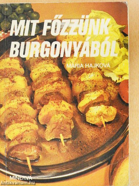 Mit főzzünk burgonyából