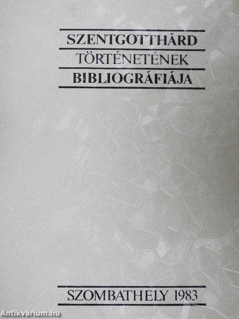 Szentgotthárd történetének bibliográfiája