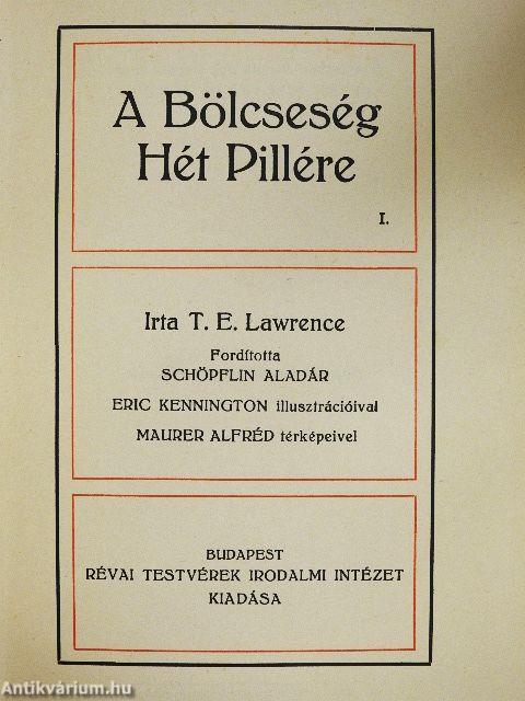 A bölcseség hét pillére I-II.