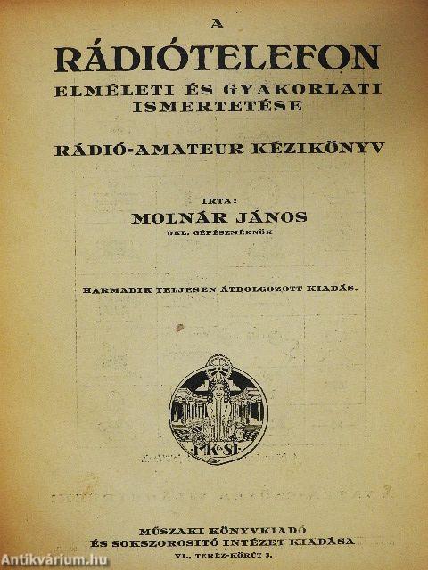 A rádiótelefon elméleti és gyakorlati ismertetése