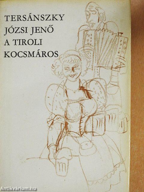 A tiroli kocsmáros I-II.