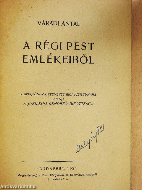 A régi Pest emlékeiből