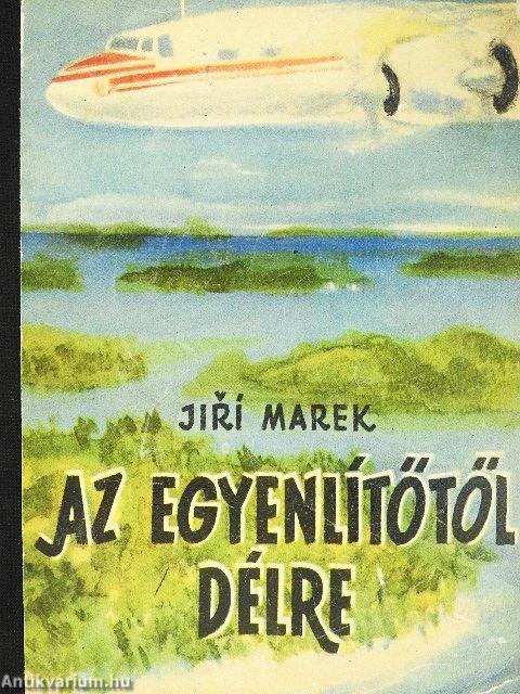 Az Egyenlítőtől délre