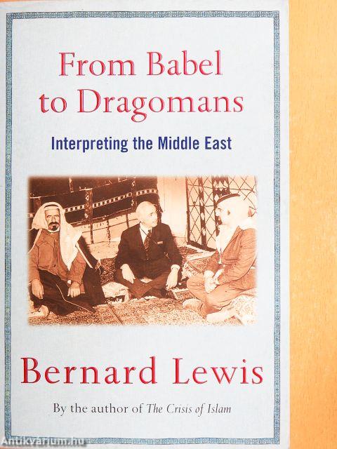 From Babel to Dragomans