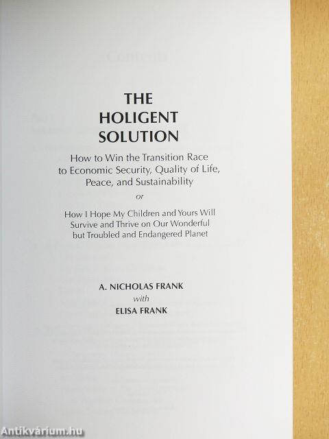 The Holigent Solution