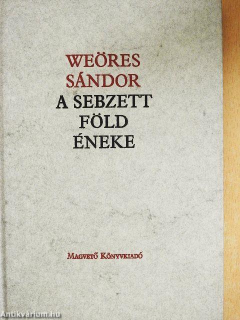 A sebzett föld éneke