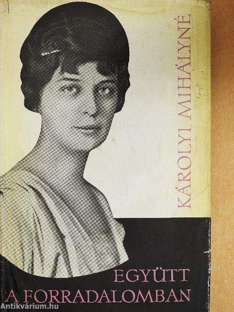 Együtt a forradalomban/Együtt a száműzetésben